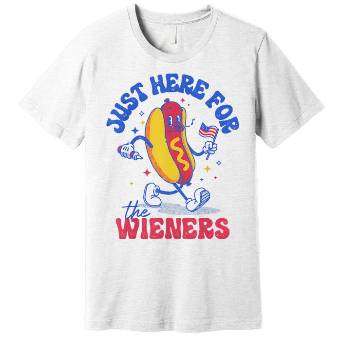 Hot Dog IM Just Here For The Wieners Funny Fourth Of July Premium T-Shirt