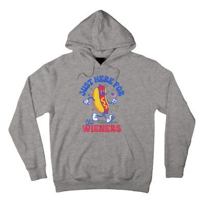 Hot Dog IM Just Here For The Wieners Funny Fourth Of July Tall Hoodie