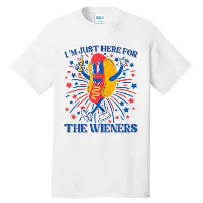 Hot Dog IM Just Here For The Wieners 4th Of July Tall T-Shirt