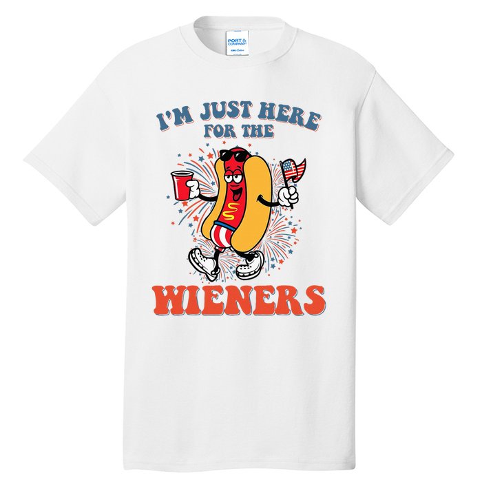 Hot Dog IM Just Here For The Wieners 4th Of July Tall T-Shirt