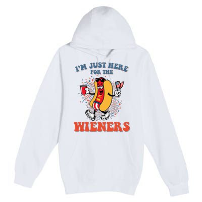 Hot Dog IM Just Here For The Wieners 4th Of July Premium Pullover Hoodie