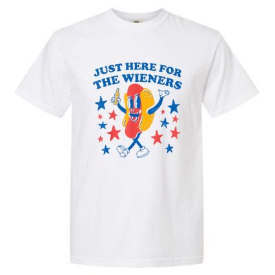 Hot Dog Im Just Here For The Wieners 4Th Of July Garment-Dyed Heavyweight T-Shirt