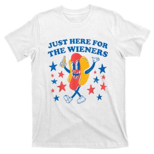 Hot Dog Im Just Here For The Wieners 4Th Of July T-Shirt