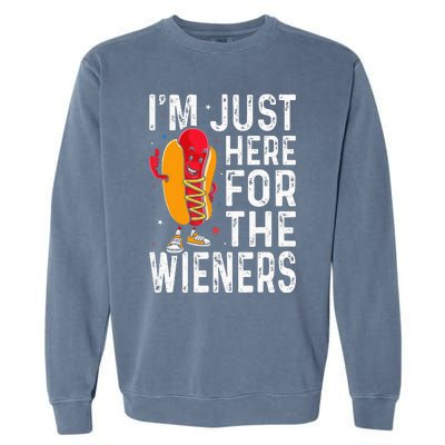 Hot Dog IM Just Here For The Wieners 4th Of July Garment-Dyed Sweatshirt