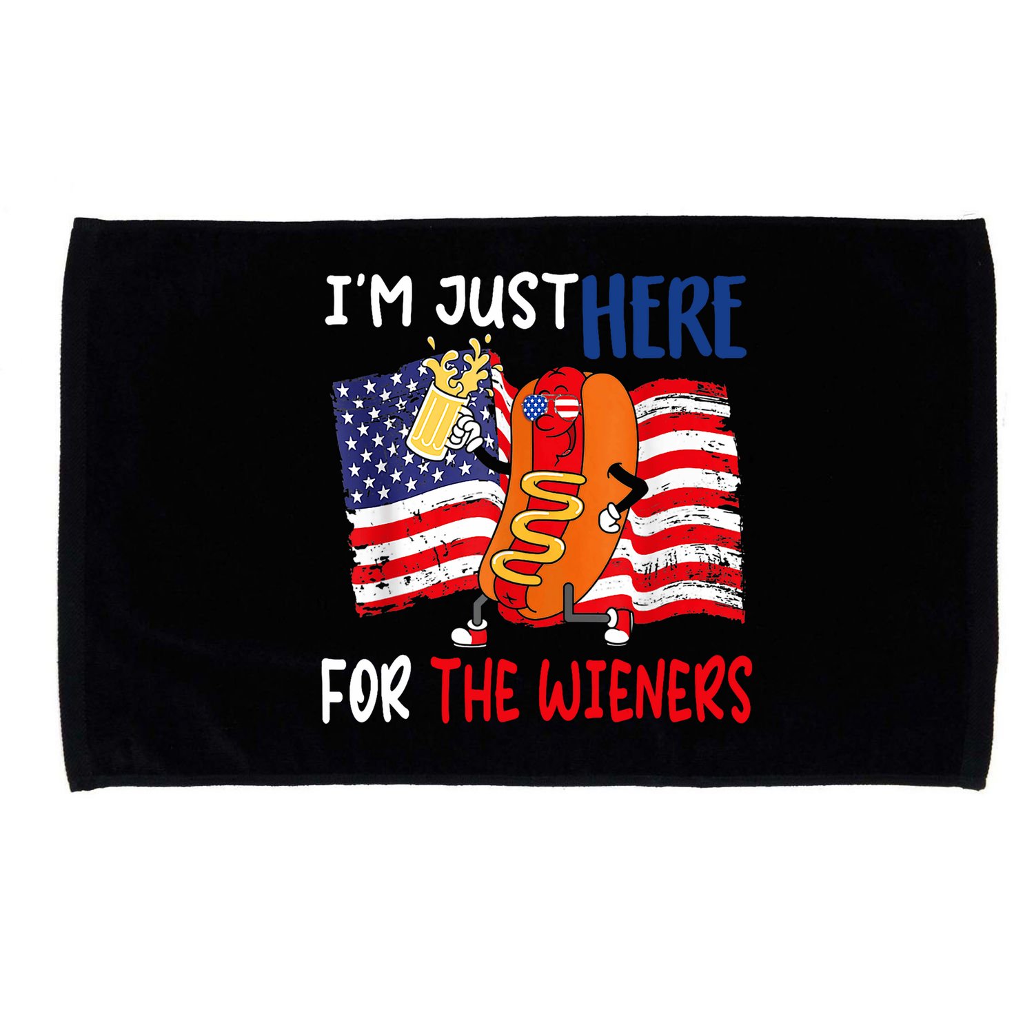 Hot Dog IM Just Here For The Wieners 4th Of July Usa Flag Microfiber Hand Towel