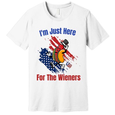 Hot Dog Im Just Here For The Wieners 4th Of July Funny Premium T-Shirt