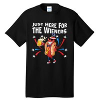 Hot Dog I'm Just Here For The Wieners 4Th Of July Tall T-Shirt