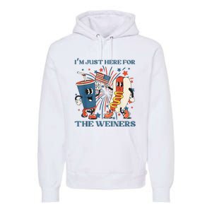 Hot Dog I'm Just Here For The Wieners 4Th Of July Premium Hoodie