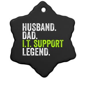 Husband Dad I.T. Support Legend Network Admin Funny Office Ceramic Star Ornament