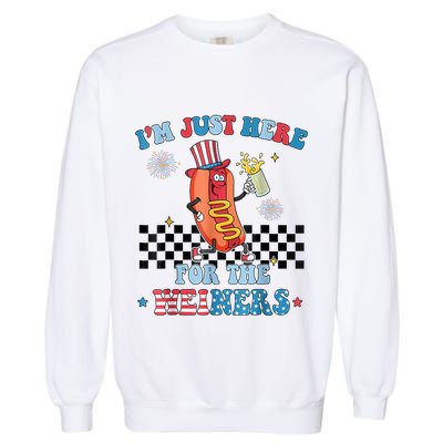 Hot Dog Im Just Here For The Wieners 4Th Of July Garment-Dyed Sweatshirt