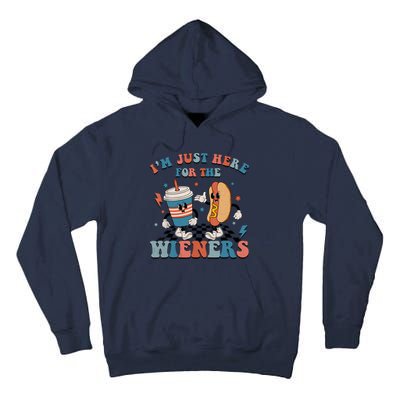 Hot Dog Im Just Here For The Wieners 4Th Of July Men Women Tall Hoodie