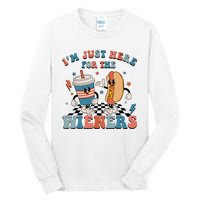 Hot Dog Im Just Here For The Wieners 4Th Of July Men Women Tall Long Sleeve T-Shirt