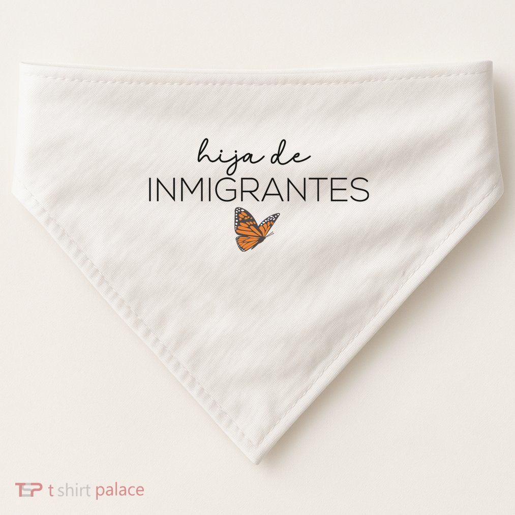 Hija De Inmigrantes USA-Made Doggie Bandana