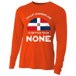 Half Dominican Is Better Than None Dominican Republic Dna Gift Cooling Performance Long Sleeve Crew