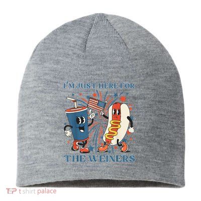 Hot Dog Im Just Here For The Wieners 4Th Of July Sustainable Beanie