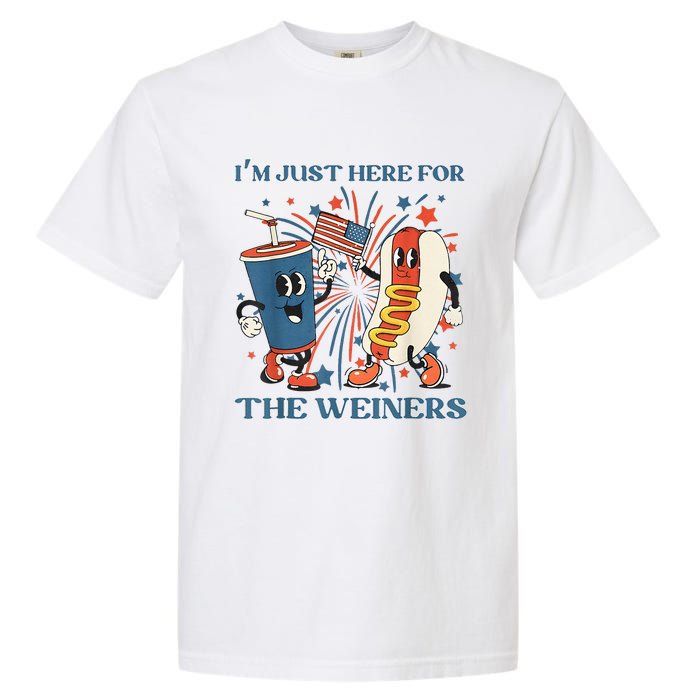 Hot Dog Im Just Here For The Wieners 4Th Of July Garment-Dyed Heavyweight T-Shirt