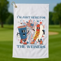 Hot Dog Im Just Here For The Wieners 4Th Of July Golf Towel