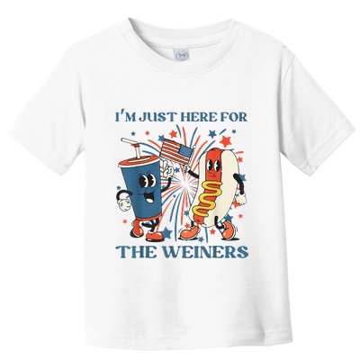 Hot Dog Im Just Here For The Wieners 4Th Of July Toddler T-Shirt