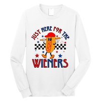 Hot Dog I'm Just Here For The Wieners 4Th Of July Long Sleeve Shirt