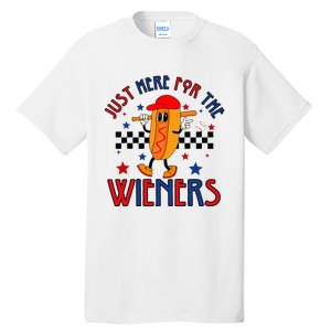 Hot Dog I'm Just Here For The Wieners 4Th Of July Tall T-Shirt