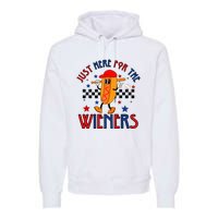 Hot Dog I'm Just Here For The Wieners 4Th Of July Premium Hoodie