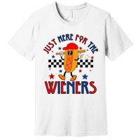 Hot Dog I'm Just Here For The Wieners 4Th Of July Premium T-Shirt