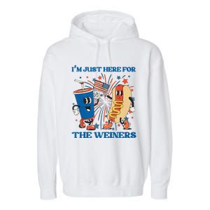 Hot Dog I'm Just Here For The Wieners Sausage 4th of July Garment-Dyed Fleece Hoodie