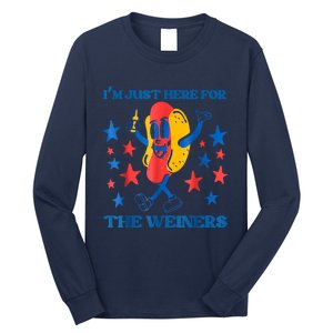 Hot Dog Im Just Here For The Wieners 4Th Of July Long Sleeve Shirt