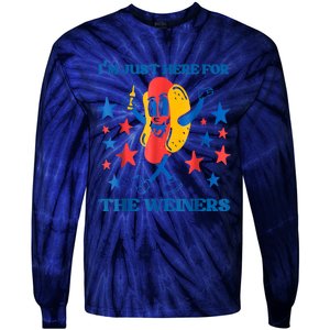 Hot Dog Im Just Here For The Wieners 4Th Of July Tie-Dye Long Sleeve Shirt