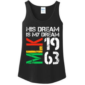 His Dream Is My Dream Mlk 1963 Black History Month Ladies Essential Tank