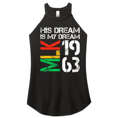 His Dream Is My Dream Mlk 1963 Black History Month Women’s Perfect Tri Rocker Tank