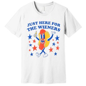 Hot Dog Im Just Here For The Wieners 4th Of July Funny Premium T-Shirt