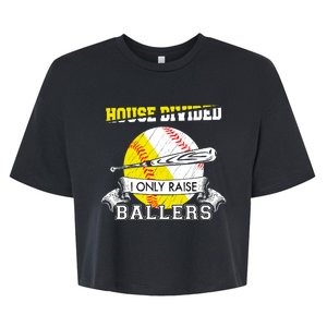 House Divided I Only Raise Ballers Baseball Softball Mom And Dad Bella+Canvas Jersey Crop Tee