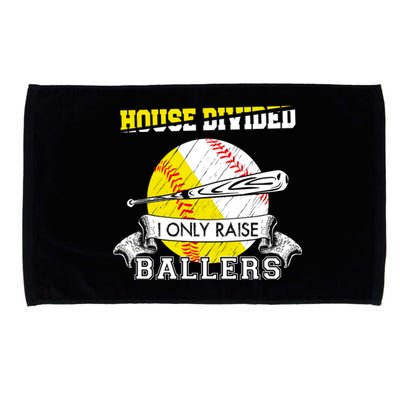 House Divided I Only Raise Ballers Baseball Softball Mom And Dad Microfiber Hand Towel