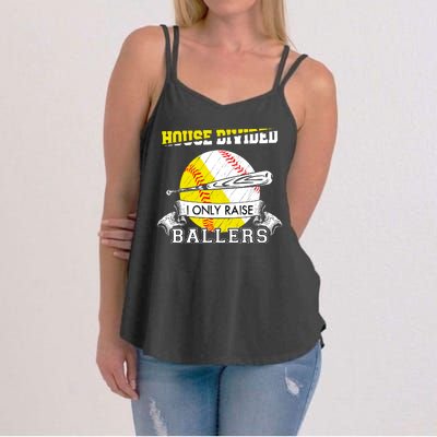 House Divided I Only Raise Ballers Baseball Softball Mom And Dad Women's Strappy Tank