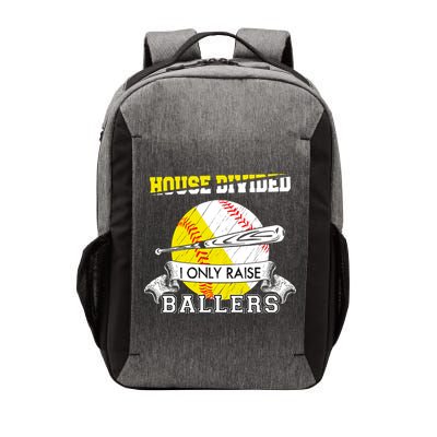 House Divided I Only Raise Ballers Baseball Softball Mom And Dad Vector Backpack