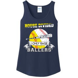 House Divided I Only Raise Ballers Baseball Softball Mom And Dad Ladies Essential Tank