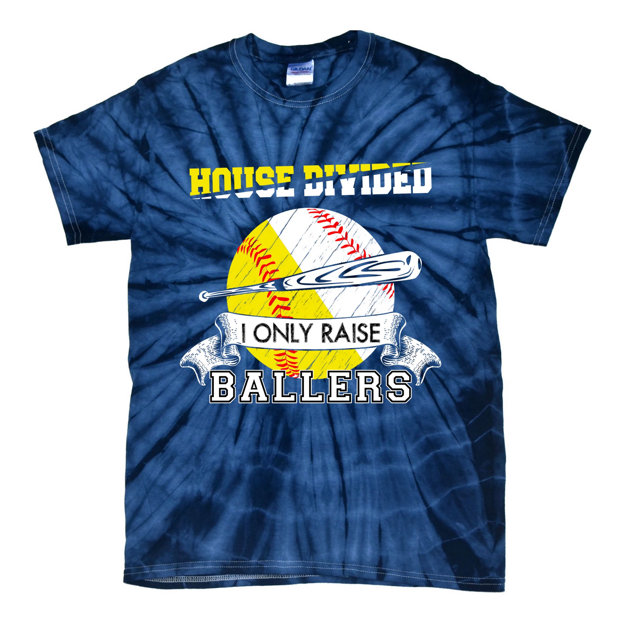 House Divided I Only Raise Ballers Baseball Softball Mom And Dad Tie-Dye T-Shirt
