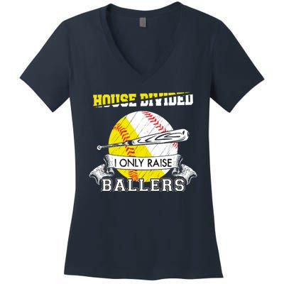 House Divided I Only Raise Ballers Baseball Softball Mom And Dad Women's V-Neck T-Shirt