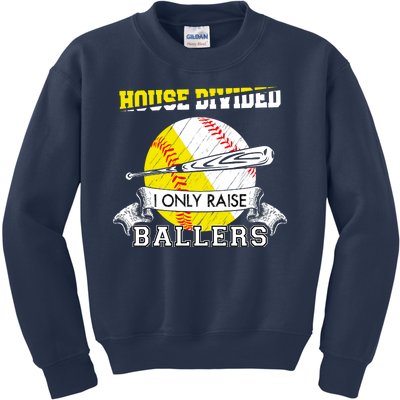 House Divided I Only Raise Ballers Baseball Softball Mom And Dad Kids Sweatshirt