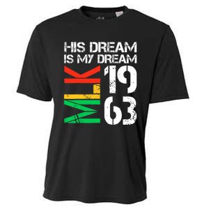 His Dream Is My Dream Mlk 1963 Black History Month Pride Cooling Performance Crew T-Shirt