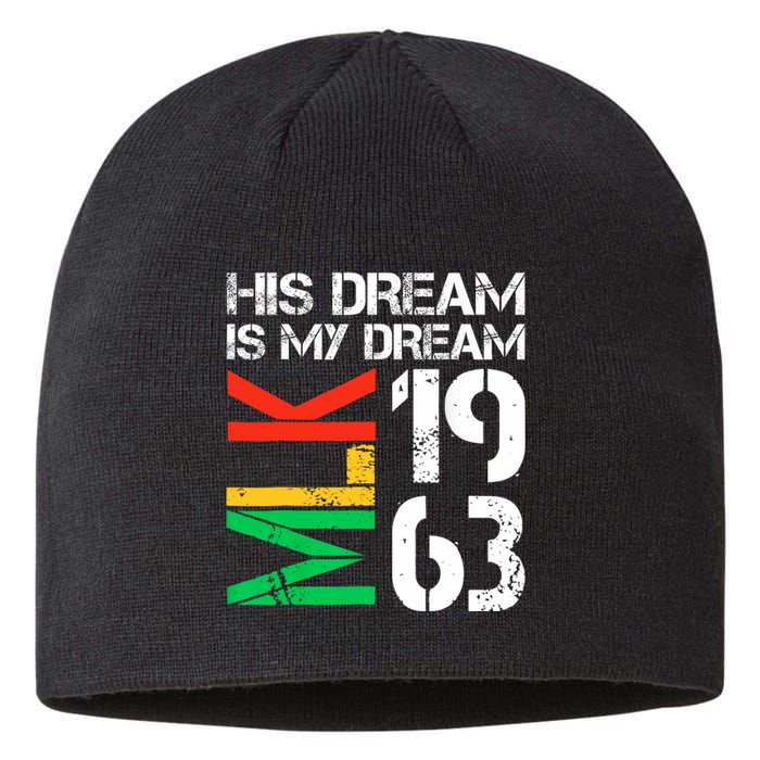 His Dream Is My Dream Mlk 1963 Black History Month Pride Sustainable Beanie