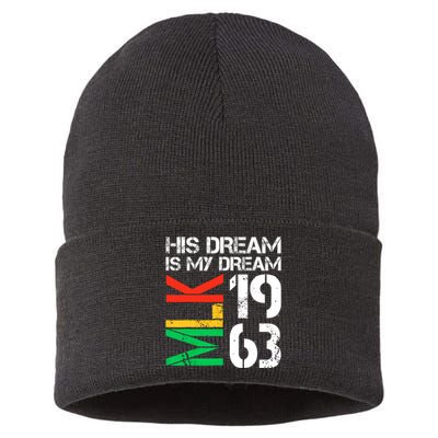 His Dream Is My Dream Mlk 1963 Black History Month Pride Sustainable Knit Beanie