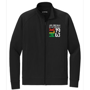 His Dream Is My Dream Mlk 1963 Black History Month Pride Stretch Full-Zip Cadet Jacket