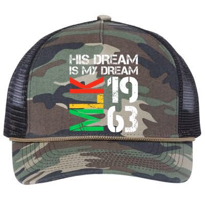 His Dream Is My Dream Mlk 1963 Black History Month Pride Retro Rope Trucker Hat Cap