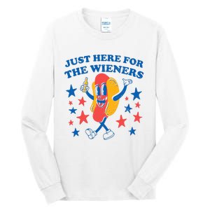 Hot Dog Im Just Here For The Wieners 4Th Of July Funny Tall Long Sleeve T-Shirt