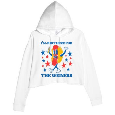 Hot Dog Im Just Here For The Wieners 4Th Of July Crop Fleece Hoodie