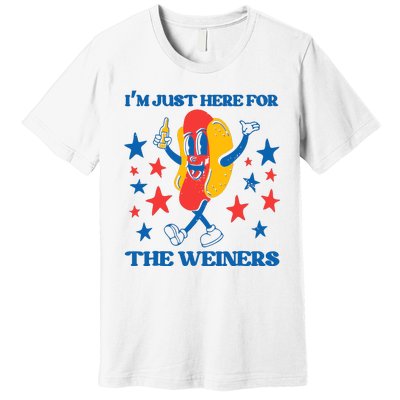 Hot Dog Im Just Here For The Wieners 4Th Of July Premium T-Shirt