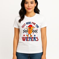 Hot Dog Im Just Here For The Wieners 4Th Of July Womens T-Shirt
