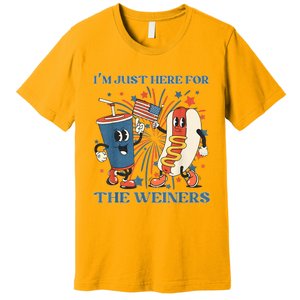 Hot Dog I'm Just Here For The Wieners 4Th Of July Premium T-Shirt